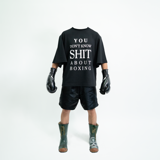 PRESALE - YOU DON'T KNOW SHIT ABOUT BOXING TEE