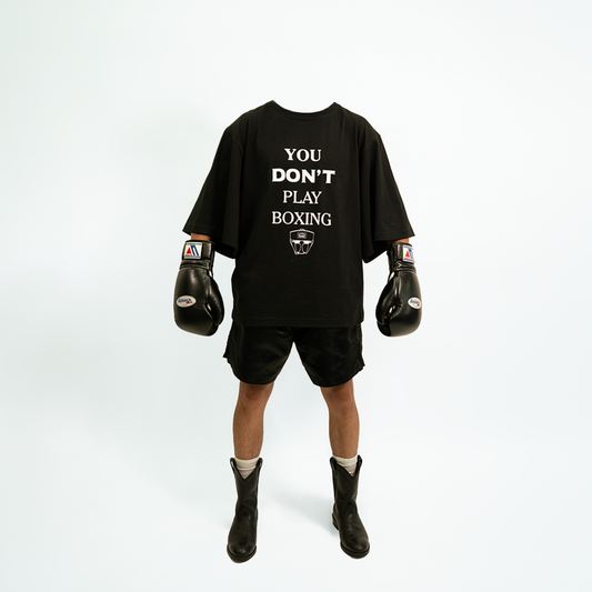 PRESALE - YOU DON'T PLAY BOXING TEE